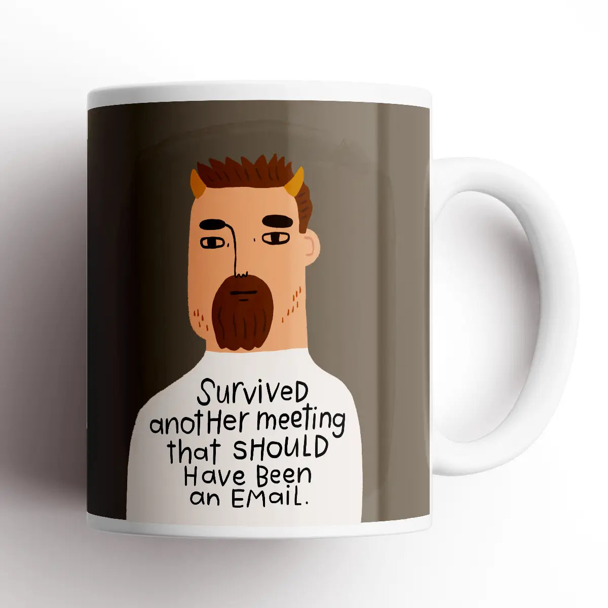 Survived Another meeting mug