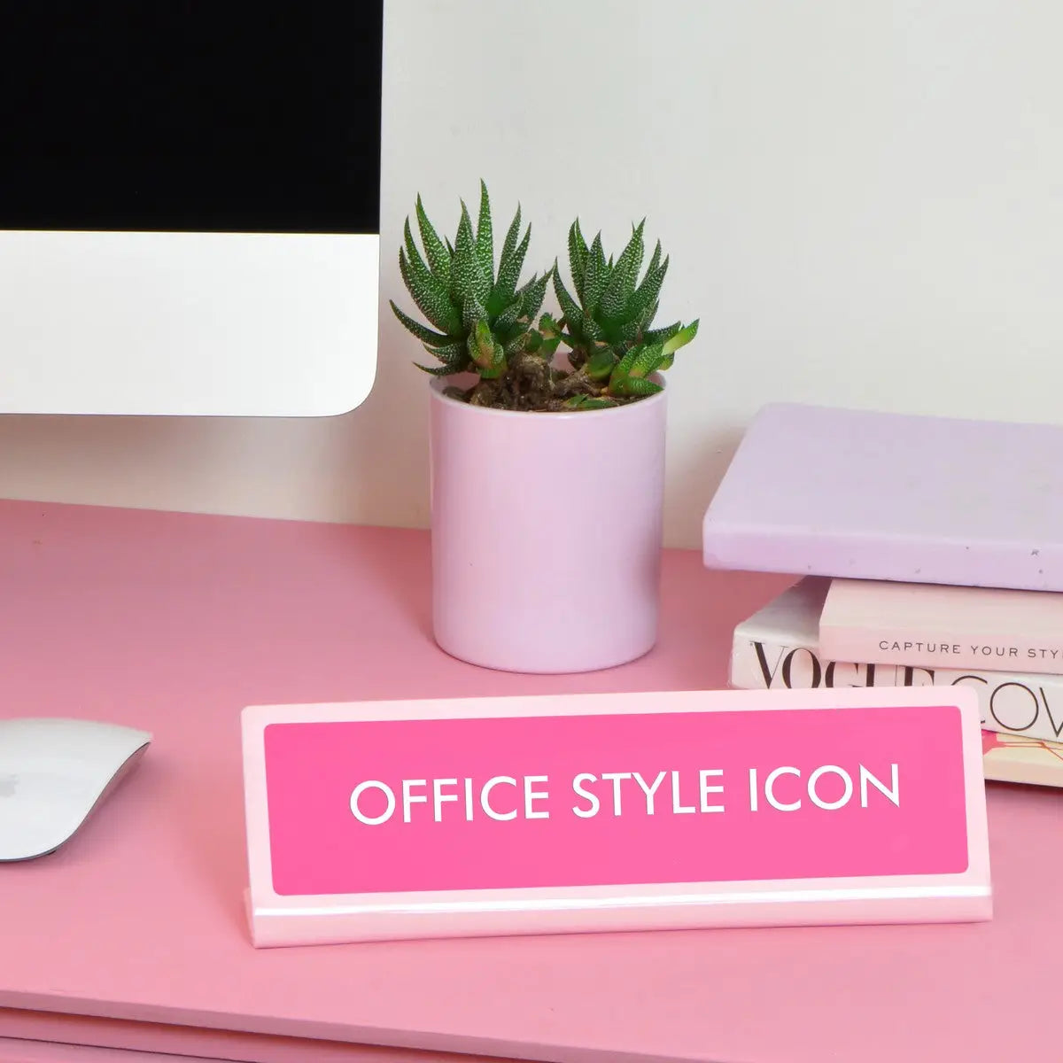 Style Icon Desk Sign