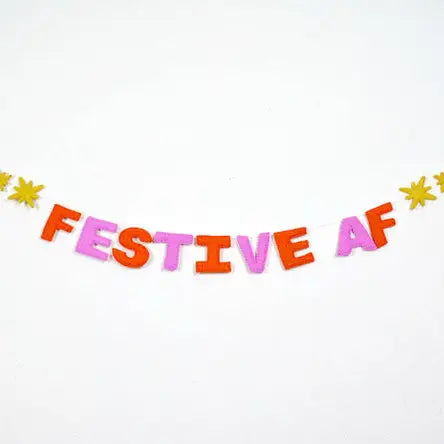 Festive AF felt Garland