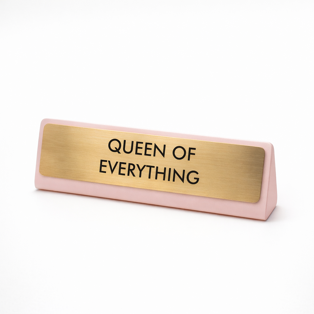 Queen Desk Sign