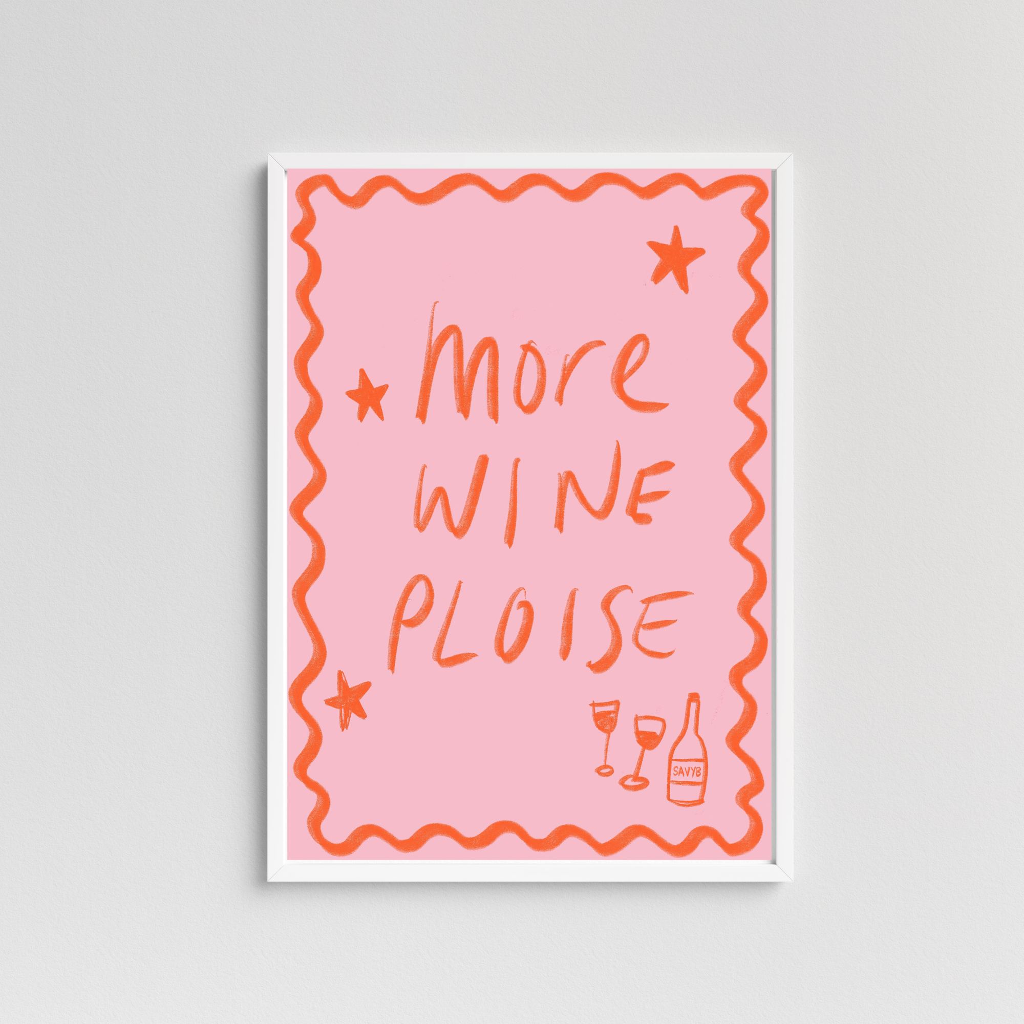 More wine ploise Art print