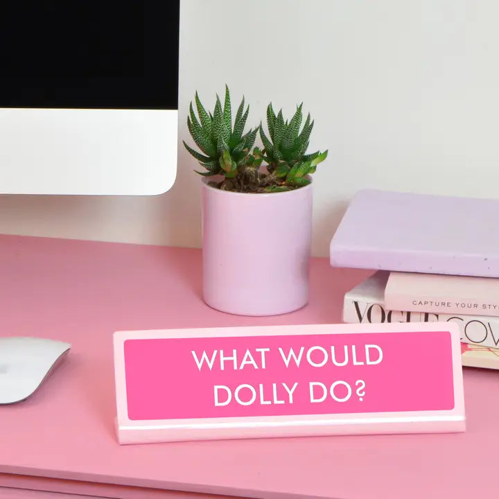 Dolly Desk sign