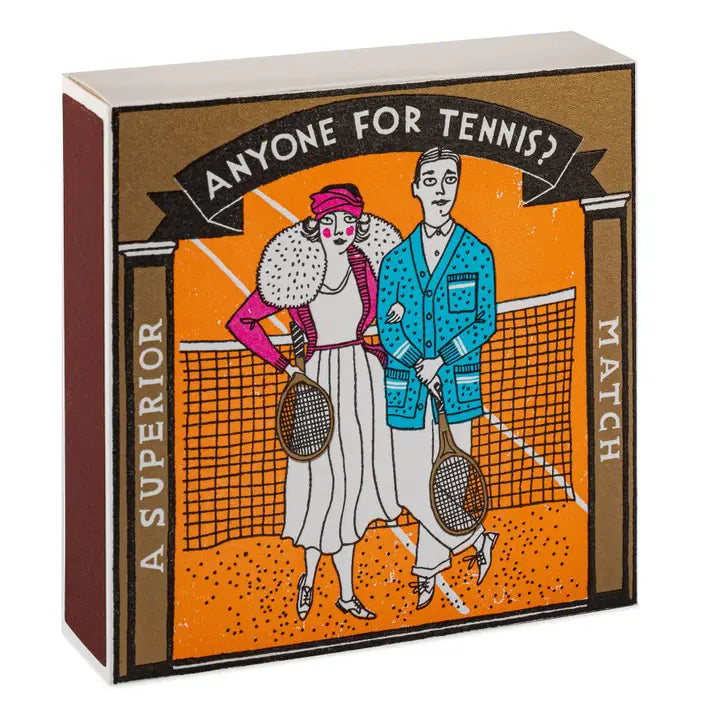 Anyone for Tennis? Square safety matches