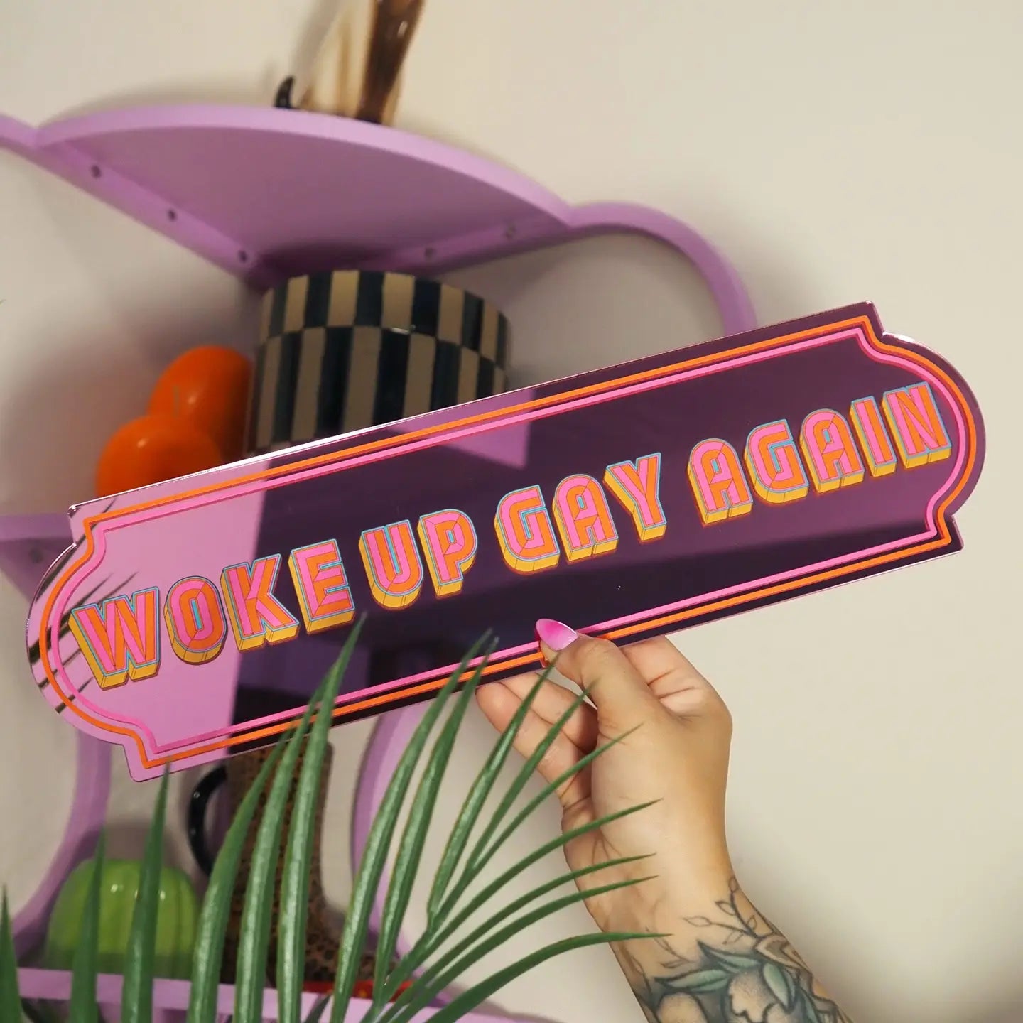 Woke up Gay Again Mirror
