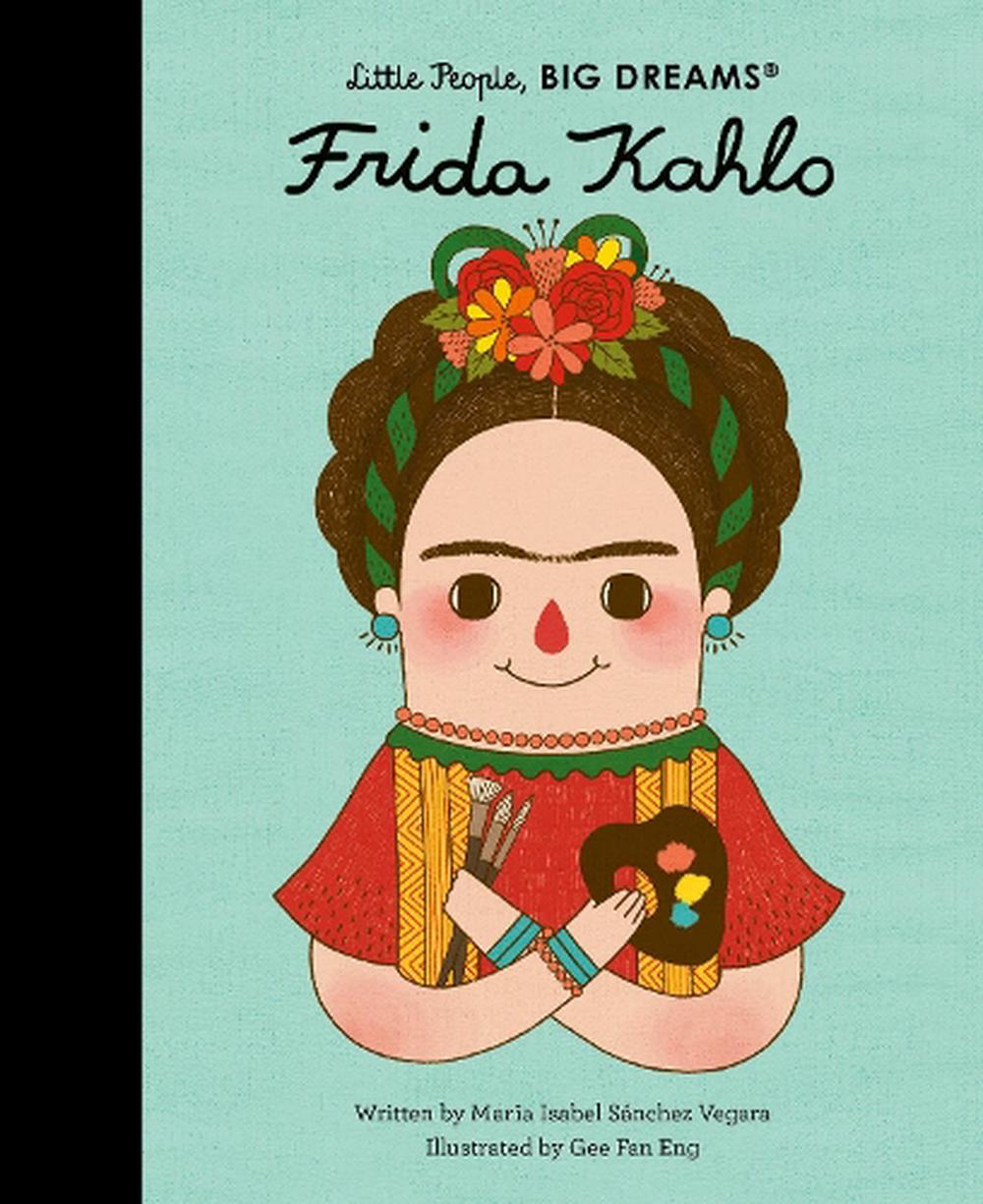 Frida Kahlo - Little People Big Dreams-Little Fish Co.