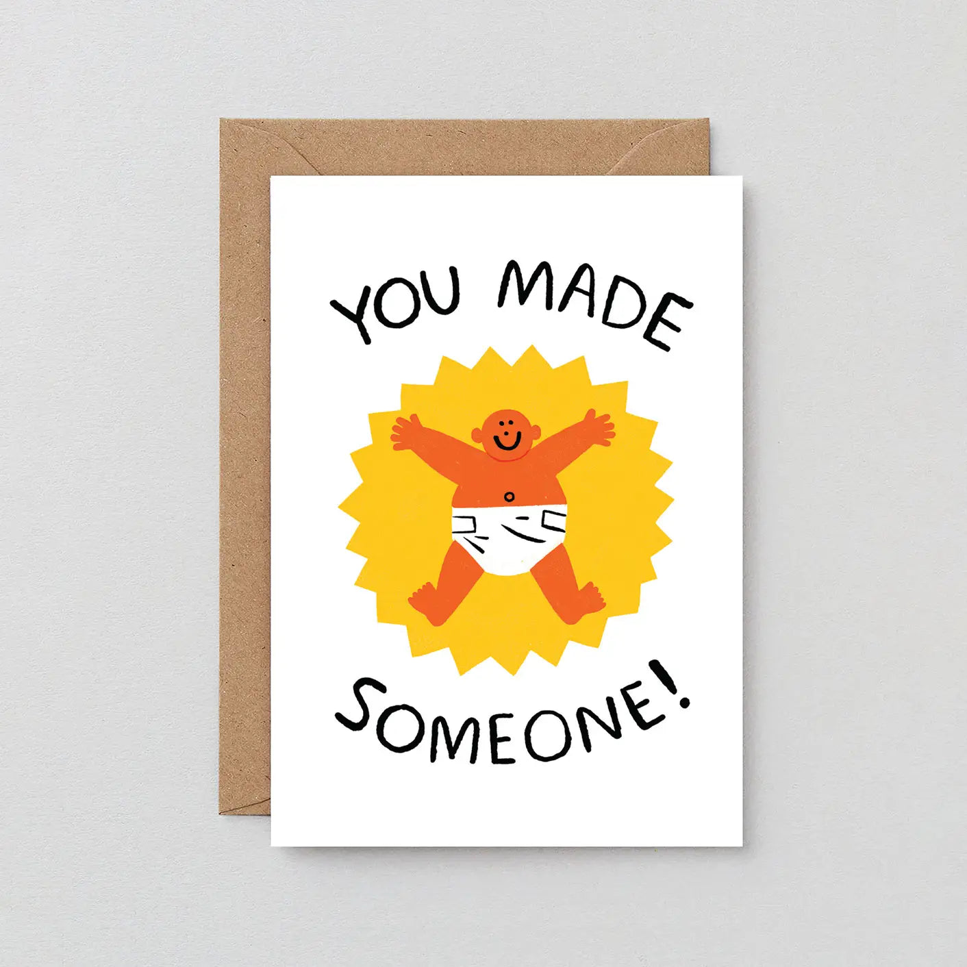 You Made Someone New Baby Greetings Card