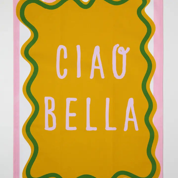 Ciao Bella Tea Towel-New Arrivals 2025-Little Fish Co.