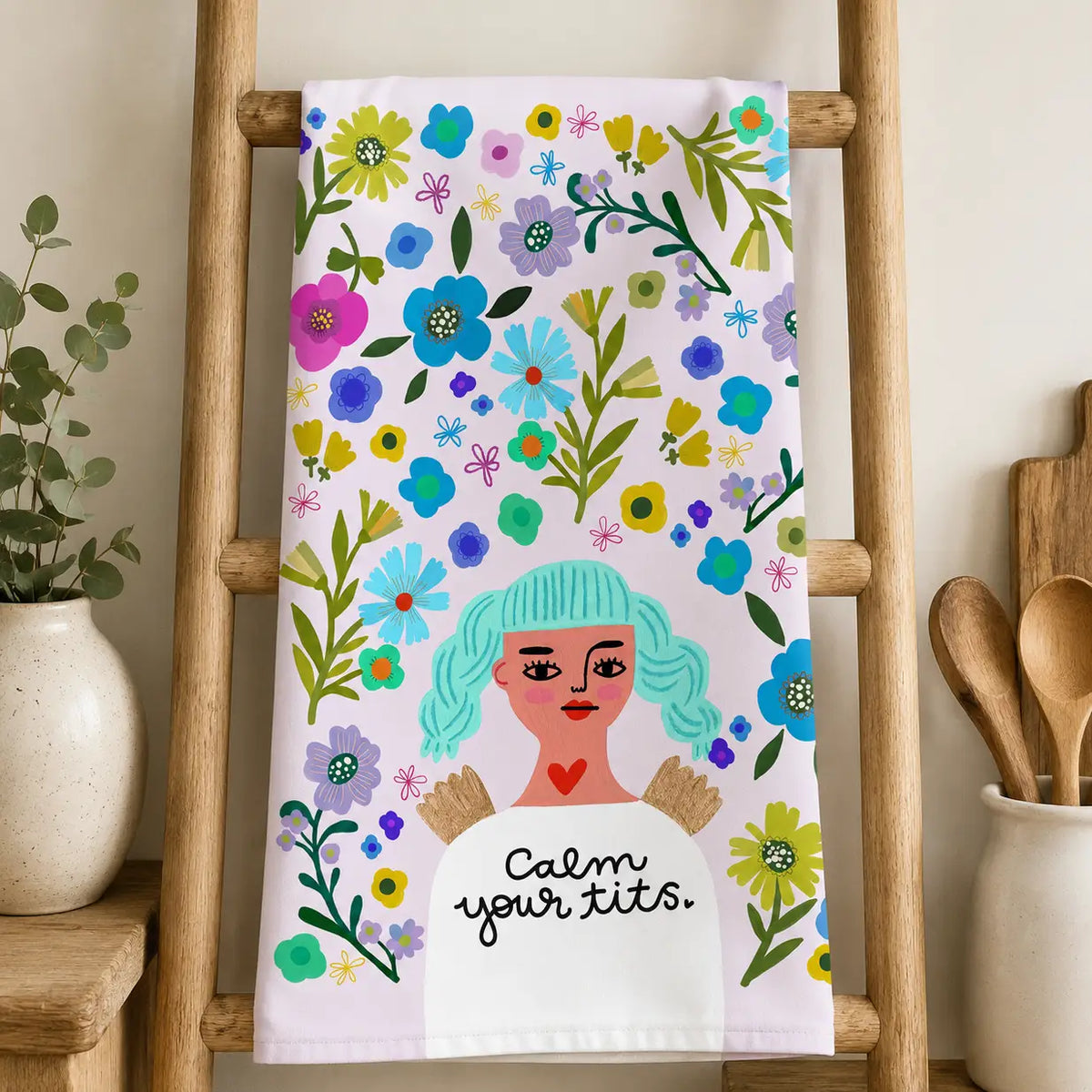 Calm your ... Dish towel