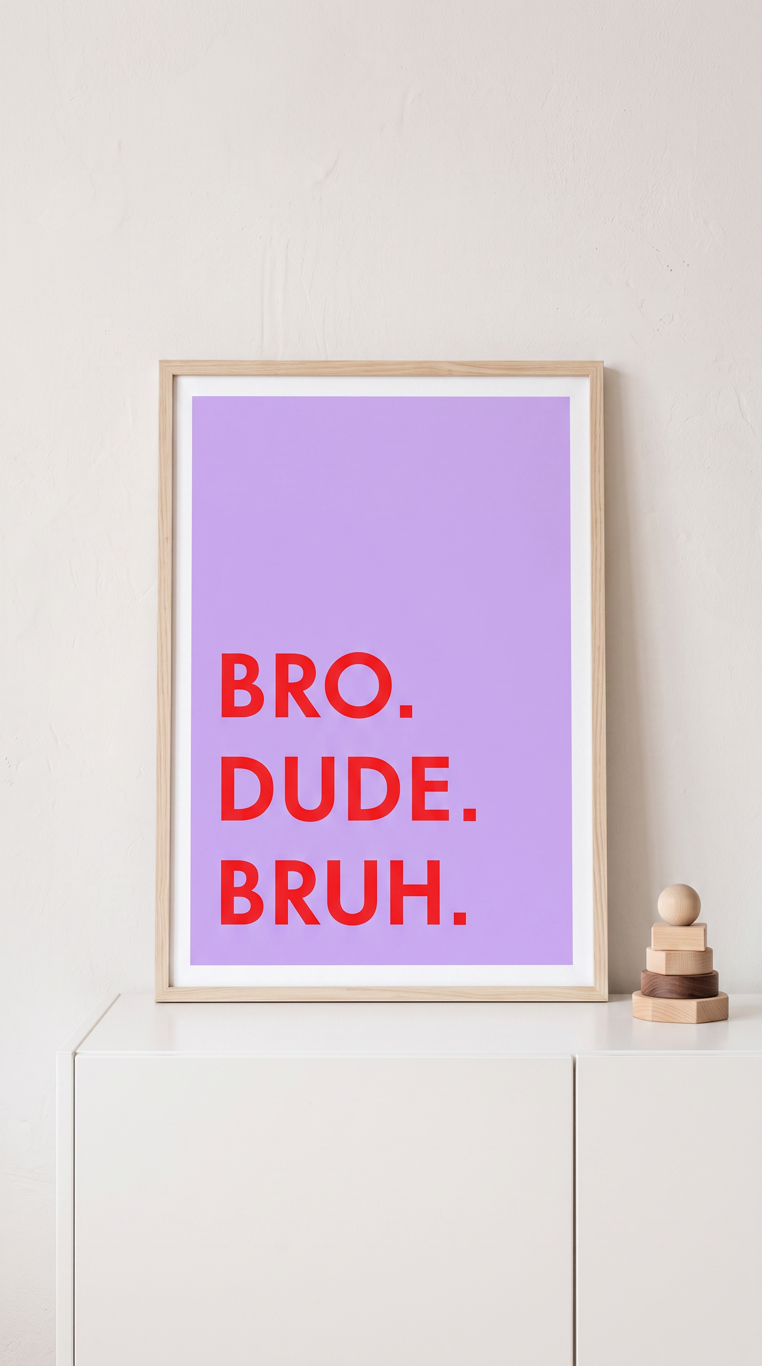Bruh - Art Print