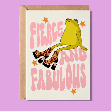 Fierce and Fab Greeting Card