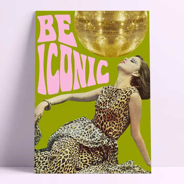 Be iconic Wall Print A4 print-Top 30 Art-Little Fish Co.