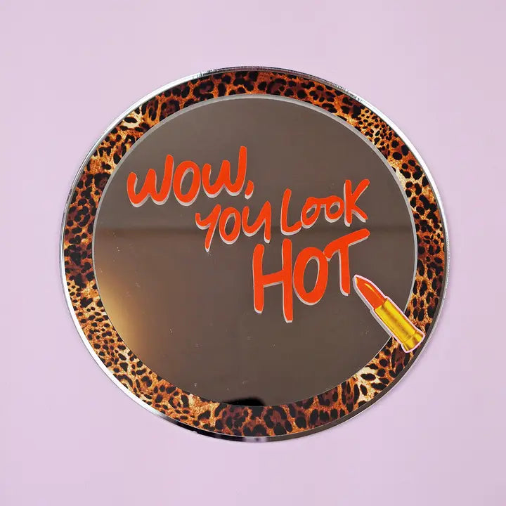 Wow you look hot mirror-New Arrivals 2025-Little Fish Co.