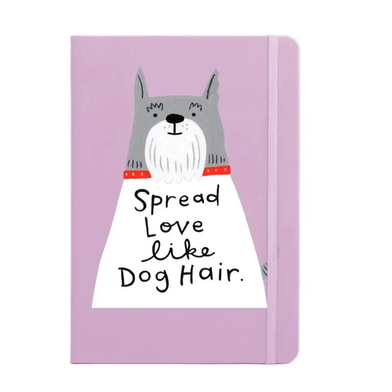 Spread Love Like dog Hair  Notebook